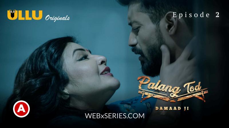 Damaad Ji Episode 2 Palang Tod